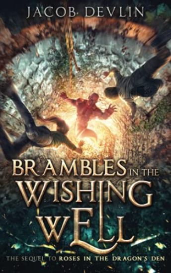 Brambles in the Wishing Well