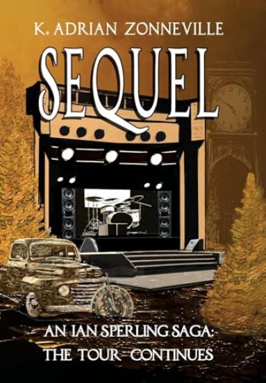 Sequel, An Ian Sperling Saga; The Tour Continues