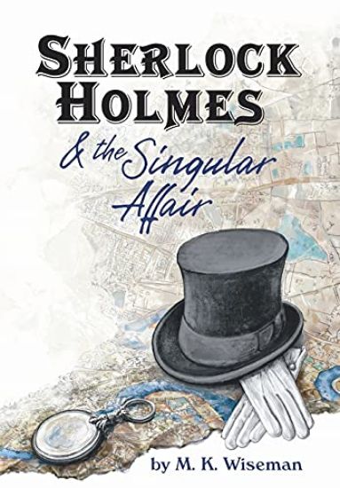 Sherlock Holmes & the Singular Affair