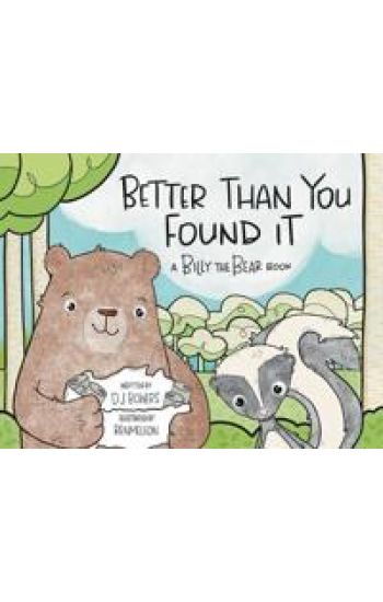 Better Than You Found It
