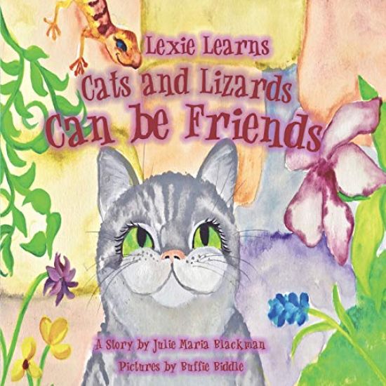 Lexie Learns Cats and Lizards Can Be Friends