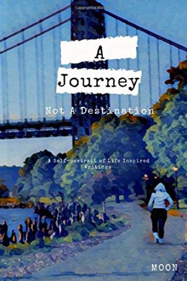 A Journey Not a Destination