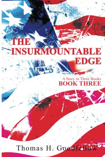 The Insurmountable Edge Book Three