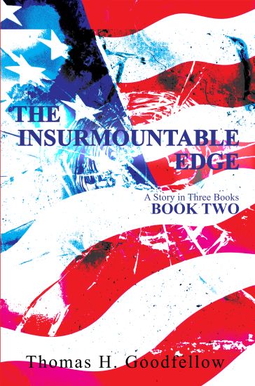The Insurmountable Edge Book Two
