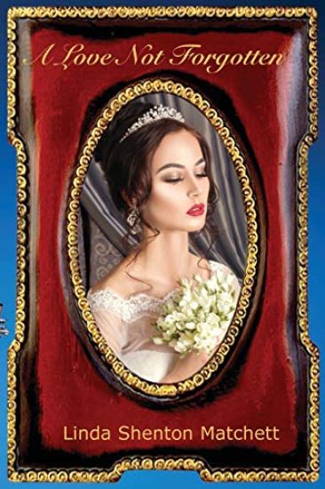 A Love Not Forgotten