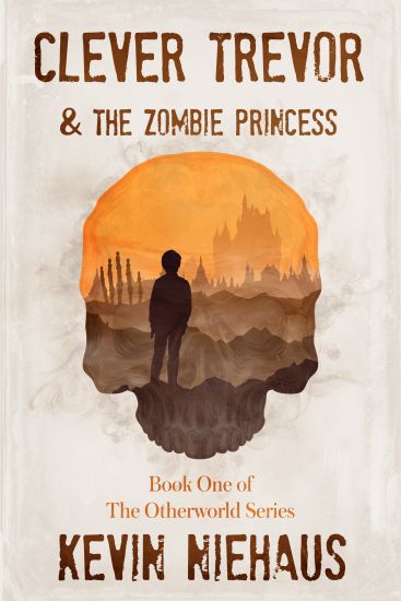 Clever Trevor and the Zombie Princess