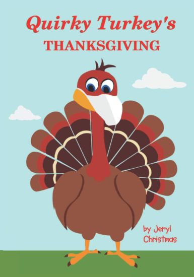 Quirky Turkey's Thanksgiving