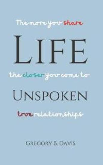 Life Unspoken