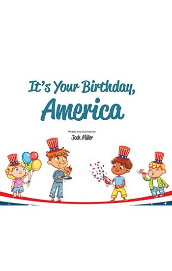 It's Your Birthday, America