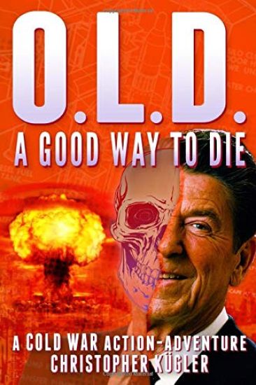 O.L.D. - A Good Way to Die