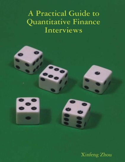 Kansikuva: A Practical Guide To Quantitative Finance Interviews