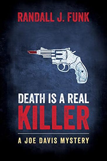 Death is a Real Killer