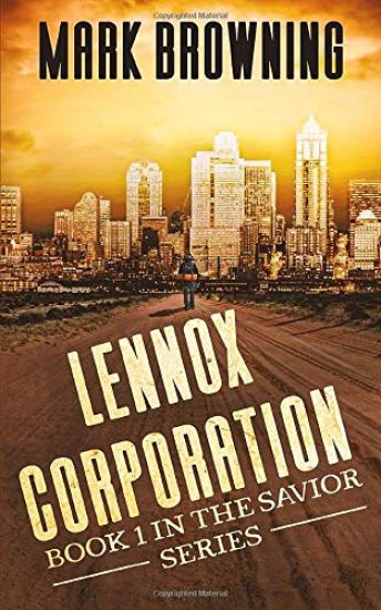 Lennox Corporation: Book 1 in the Savior Series
