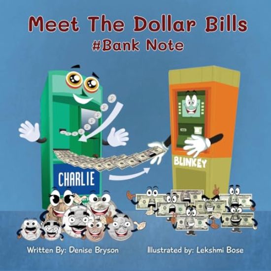 Meet The Dollar Bills