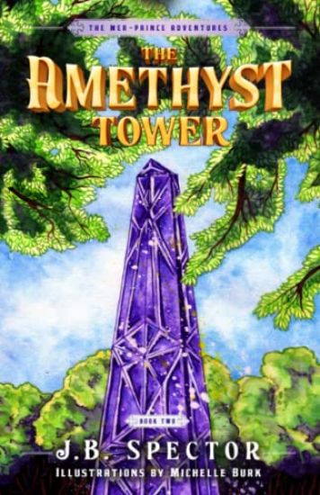 The Amethyst Tower