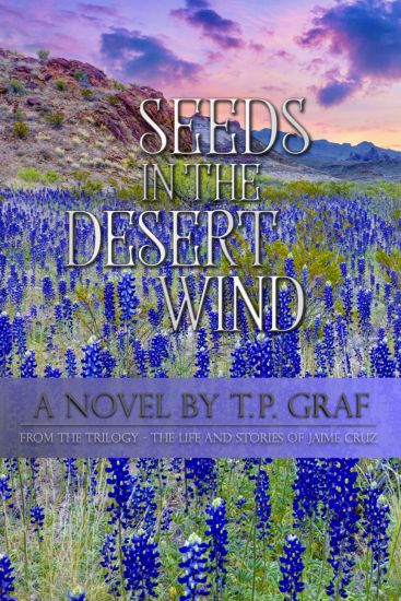 Seeds in the Desert Wind