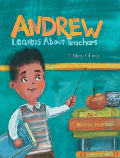 Andrew Learns about Teachers