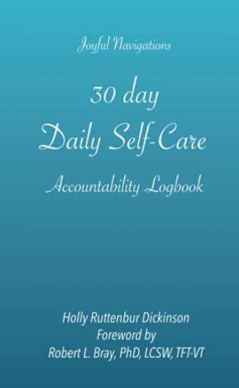 30 day, Daily Self-Care Accountability Logbook