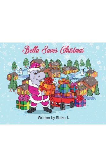Bella Saves Christmas