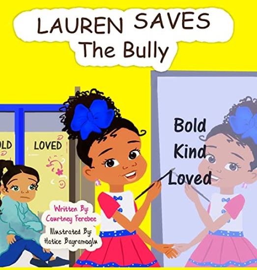 Lauren Saves the Bully