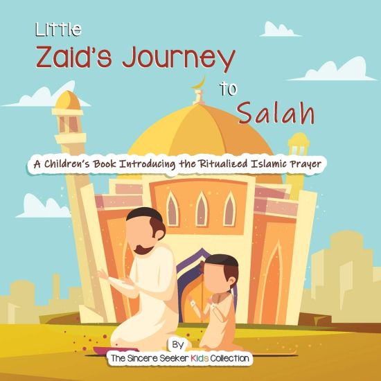 Little Zaid's Journey to Salah