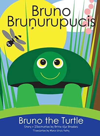 Bruno The Turtle / Bruno Brunurupucis