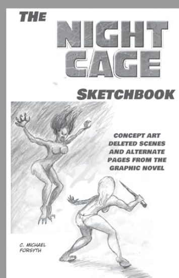 Night Cage Sketchbook