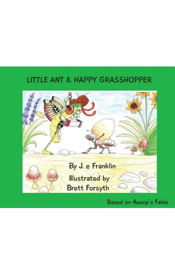 Little Ant & Happy Grasshopper