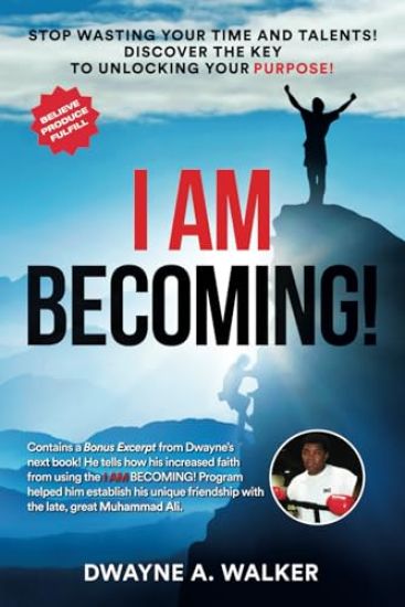 I Am Becoming!