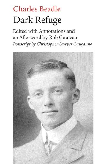 Dark Refuge. Edited with Annotations and an Afterword by Rob Couteau