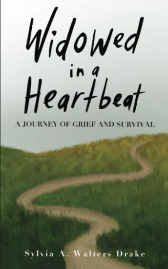Widowed in a Heartbeat: A journey of grief and survival