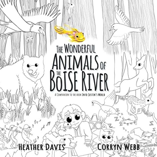 The Wonderful Animals of the Boise River