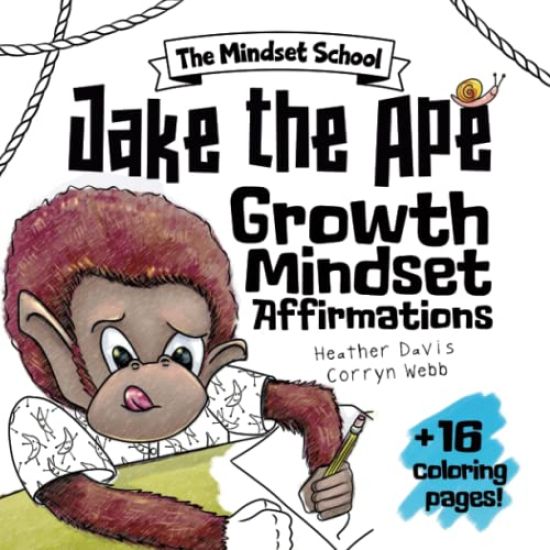 Jake the Ape's Growth Mindset Affirmations