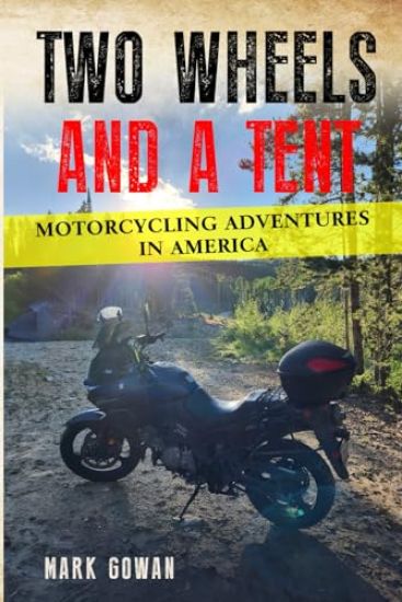 Two Wheels and a Tent