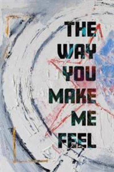 The Way You Make Me Feel