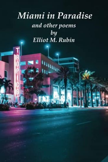 Miami in Paradise and other poems