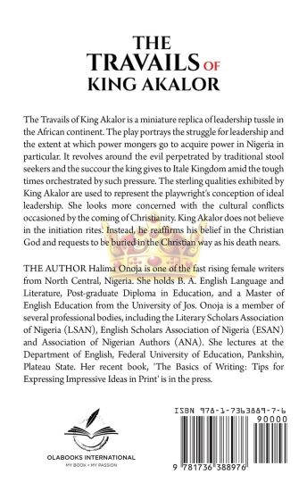 The Travails of King Akalor