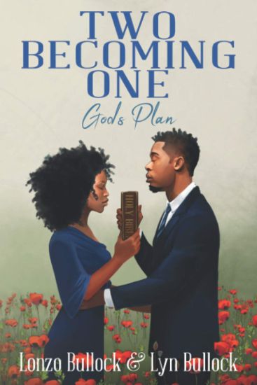 Two Becoming One, God's Plan