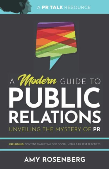 A Modern Guide to Public Relations
