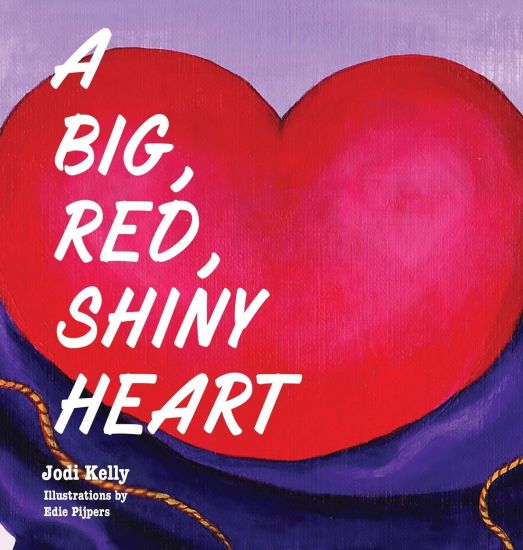 A Big, Red, Shiny Heart