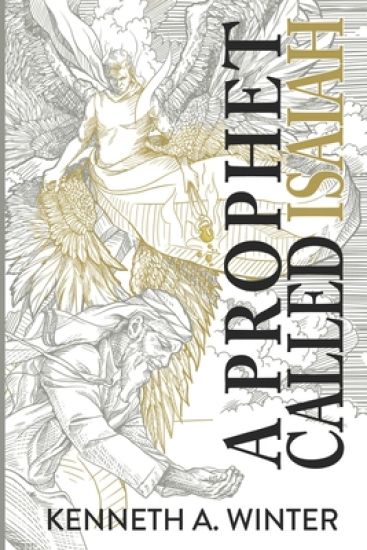 A Prophet Called Isaiah