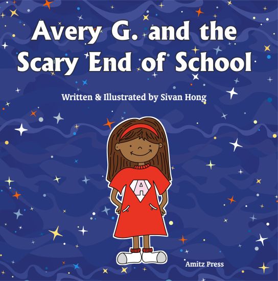 Avery G. and the Scary End of School