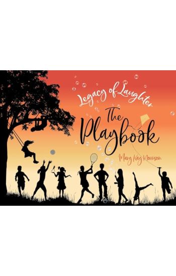 Legacy of Laughter The Playbook