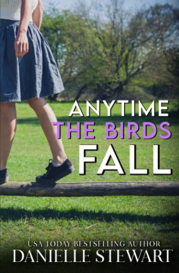 Anytime the Birds Fall