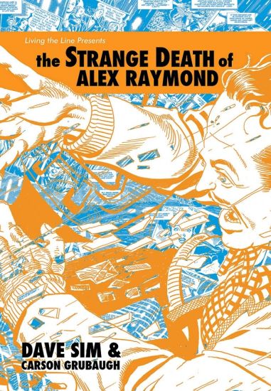 The Strange Death of Alex Raymond