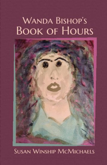 Wanda Bishop's Book of Hours