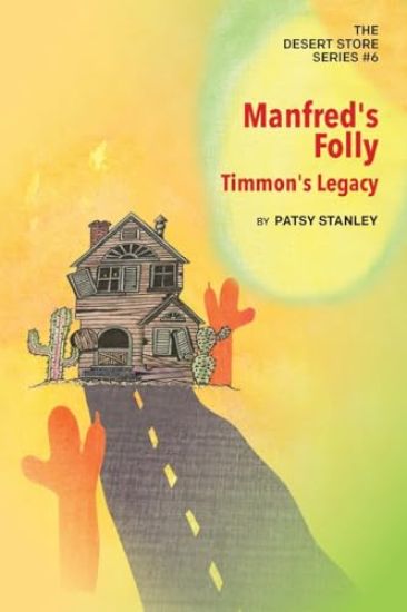 Manfred's Folly - Timmon's Legacy