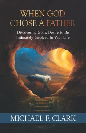 When God Chose a Father