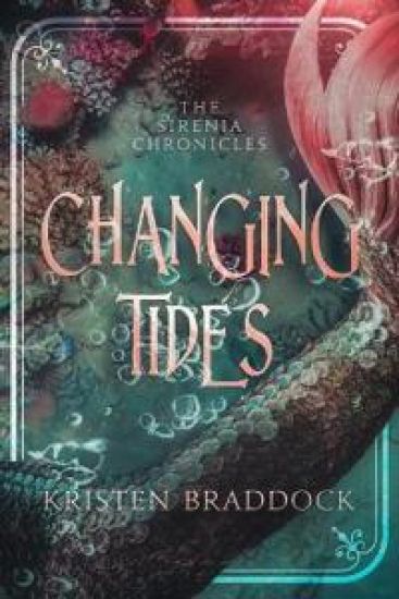 Changing Tides, The Sirenia Chronicles Book 1