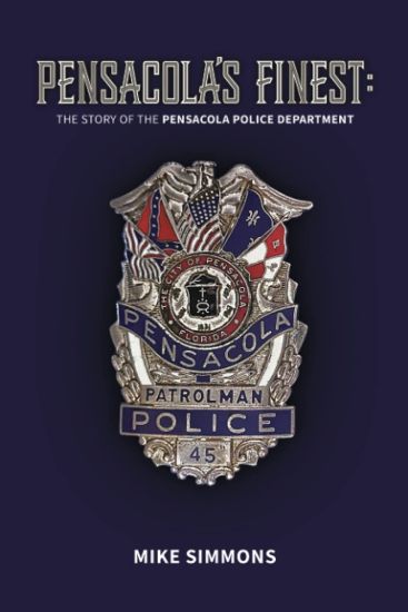 Pensacola's Finest: The Story of the Pensacola Police Department